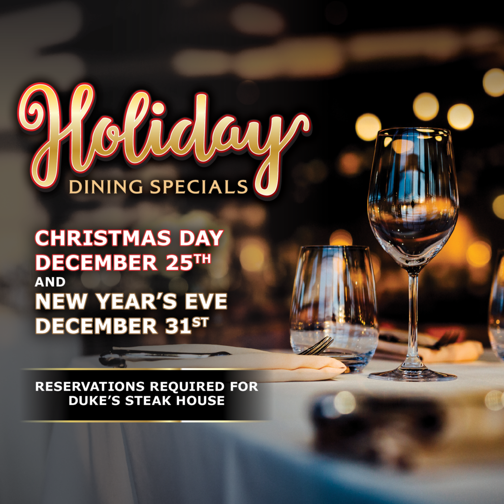 Holiday Dining Specials - Legends Bay Casino