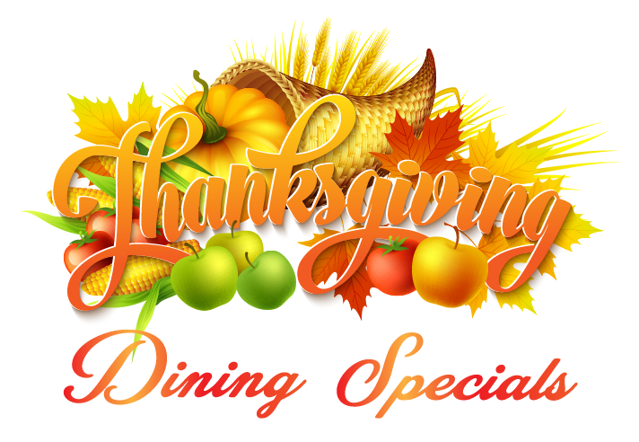 Thanksgiving Dining Specials