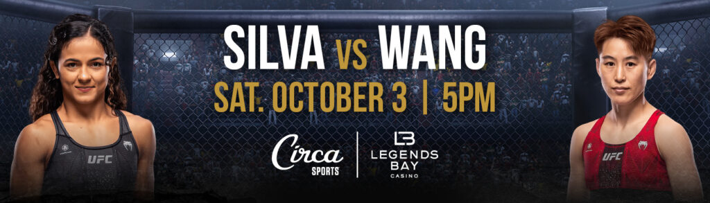 Watch UFC fight Silvia vs Wang on Saturday October 3rd at 5pm at Circa Sportsbook at Legends Bay Casino